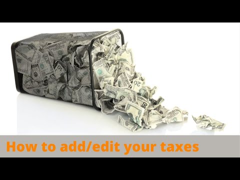 How to add-edit your taxes