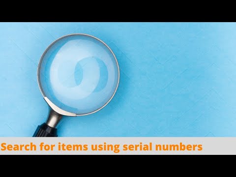 Search for Items using Serials and Barcodes